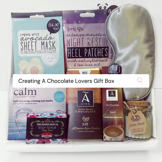 Creating A Chocolate Lovers Gift Box
