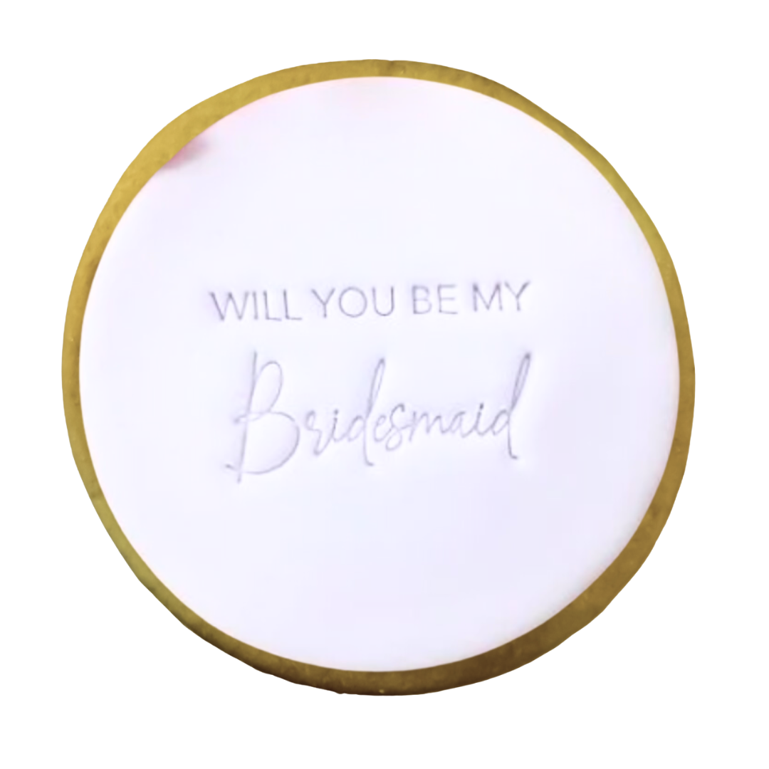 Will You Be My Bridesmaid Cookie | Bridesmaid Proposal Cookie Ireland